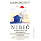 Vino Rosso "Nibiô" - Cascina degli Ulivi